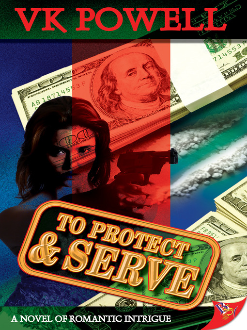 Title details for To Protect & Serve by V. K. Powell - Available